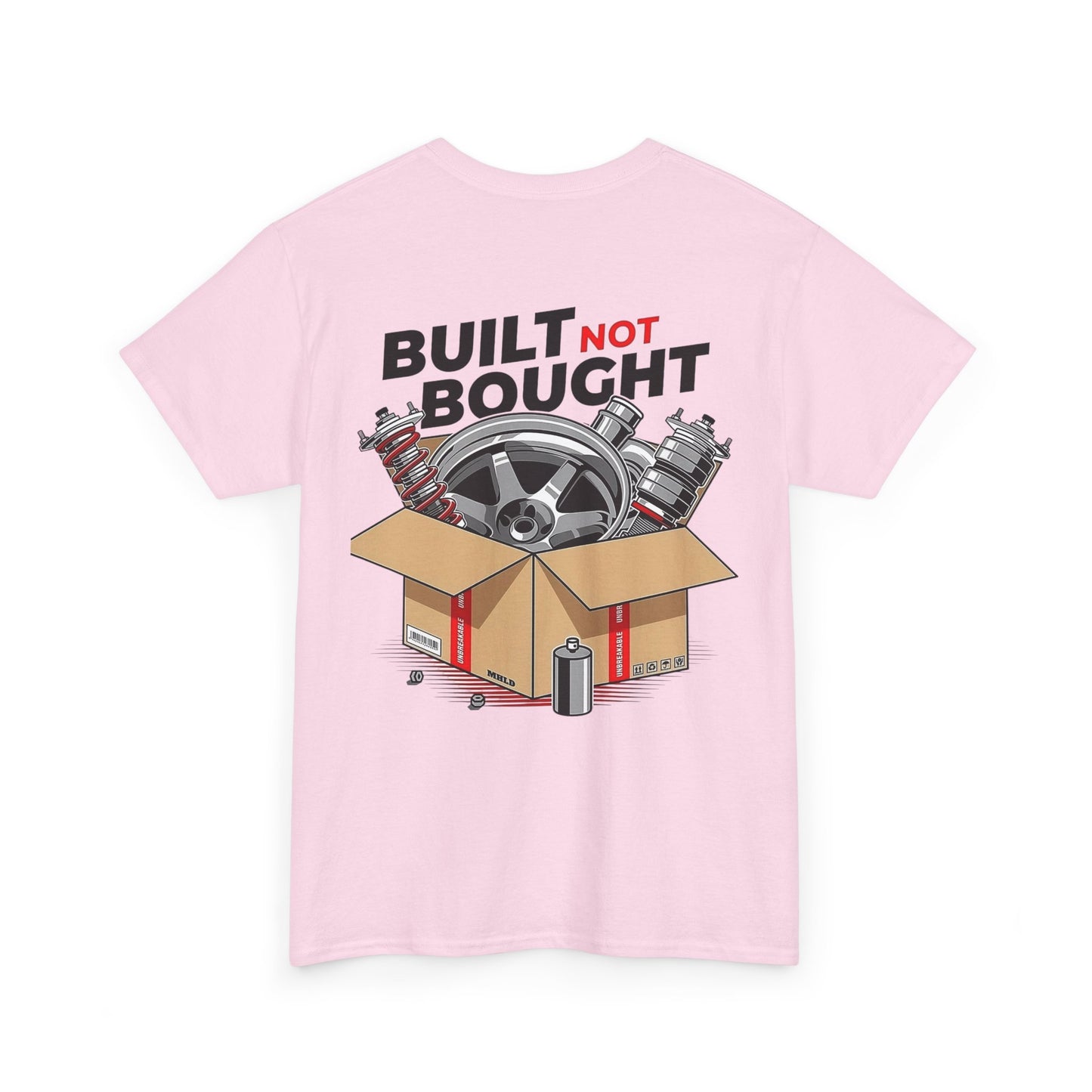 Built not Bought - Tee