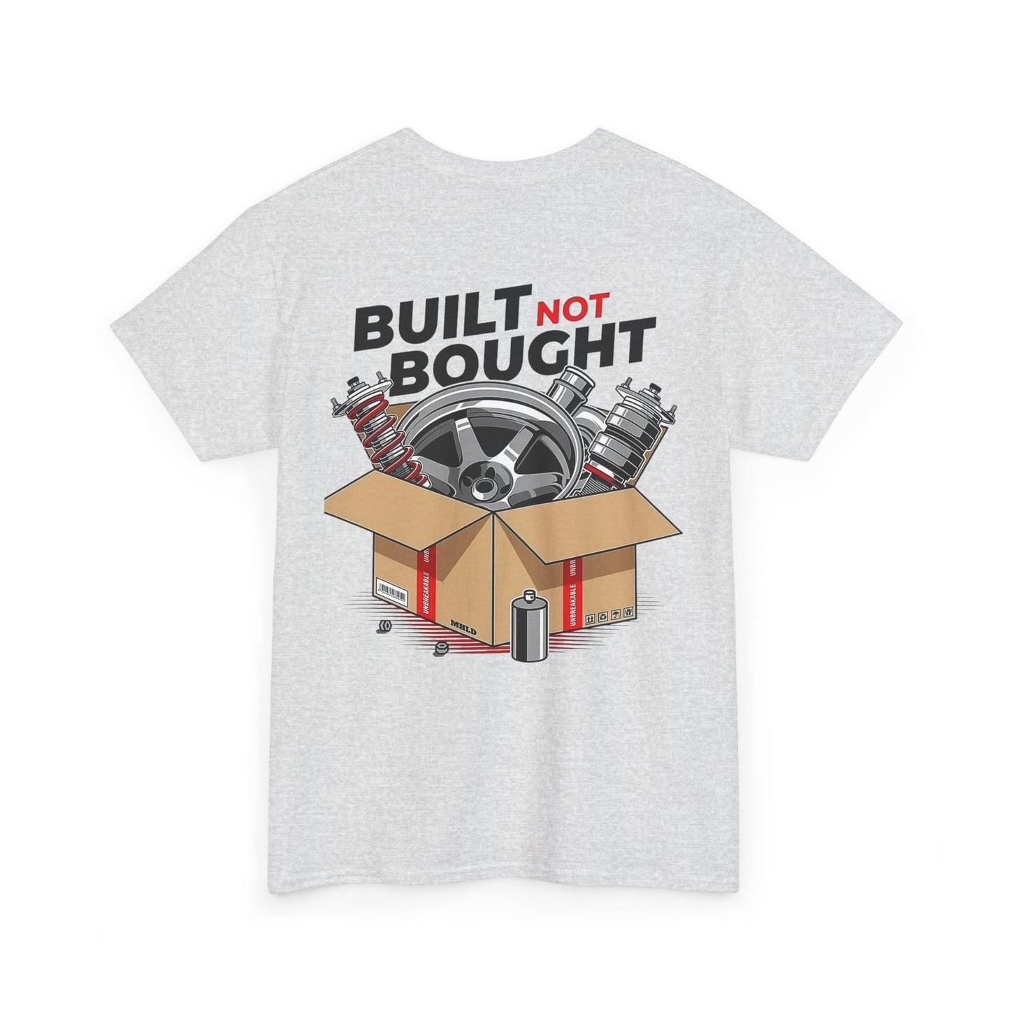 Built not Bought - Tee