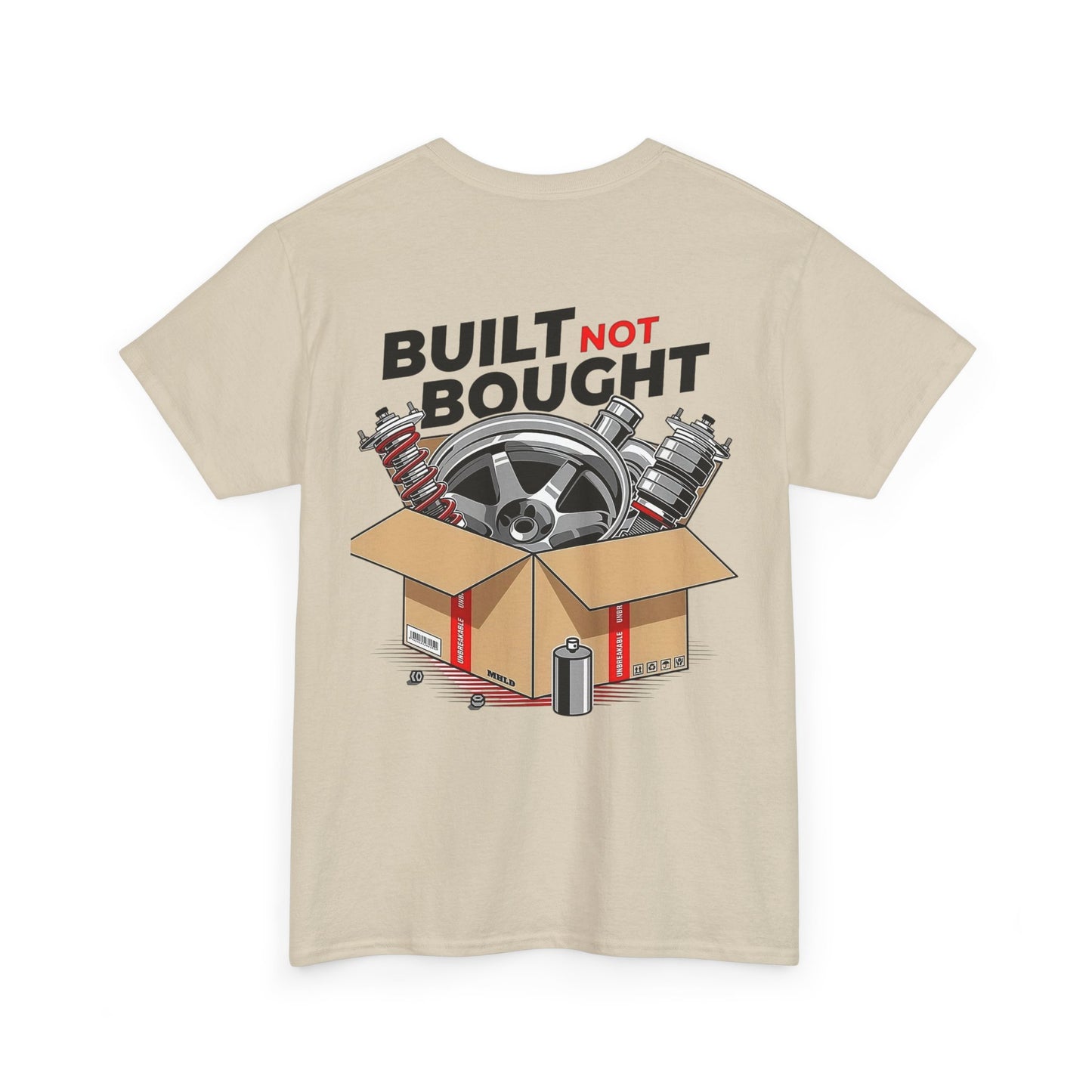 Built not Bought - Tee