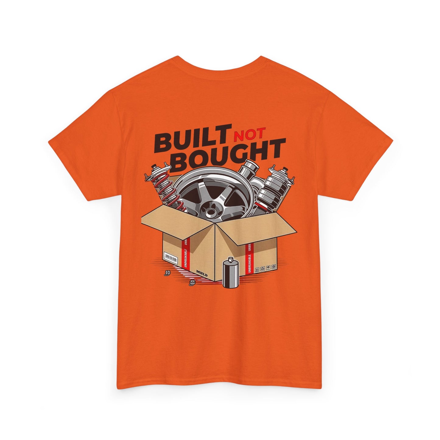 Built not Bought - Tee