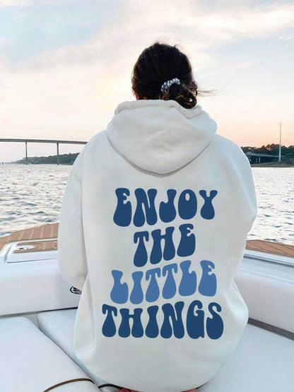 Enjoy The Litte Things Hoodie